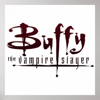 Poster Buffy The Vampire Slayer