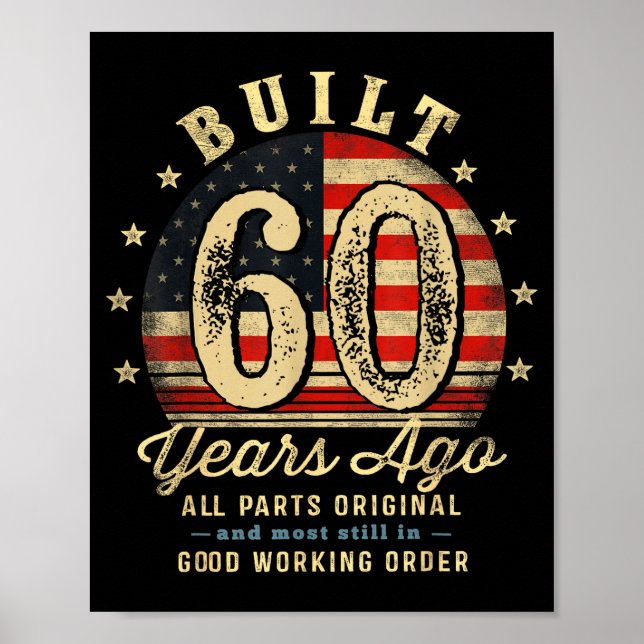 Poster Built 60 Years Ago Funny 60th Birthday Usa Flag  (Devant)