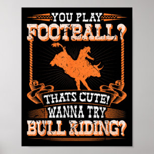 Poster Bull Riding Rodeo Football Cowboy Jaripeo Bu