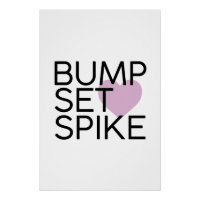 Bump Set Spike Volleyball