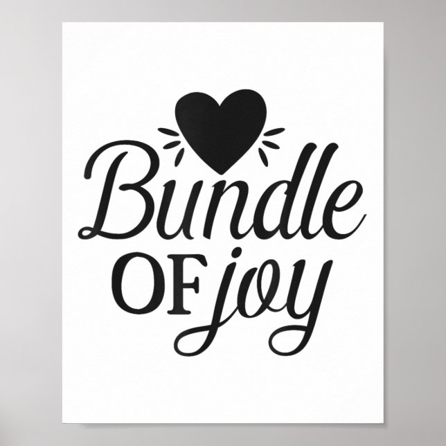 Poster Bundle Of Joy Love Quote Cute Motivation  (Devant)
