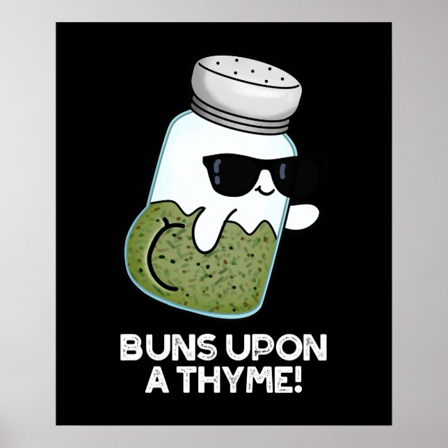 Poster Buns Sur Un Thyme Funky Herb Pun Dark BG (Devant)