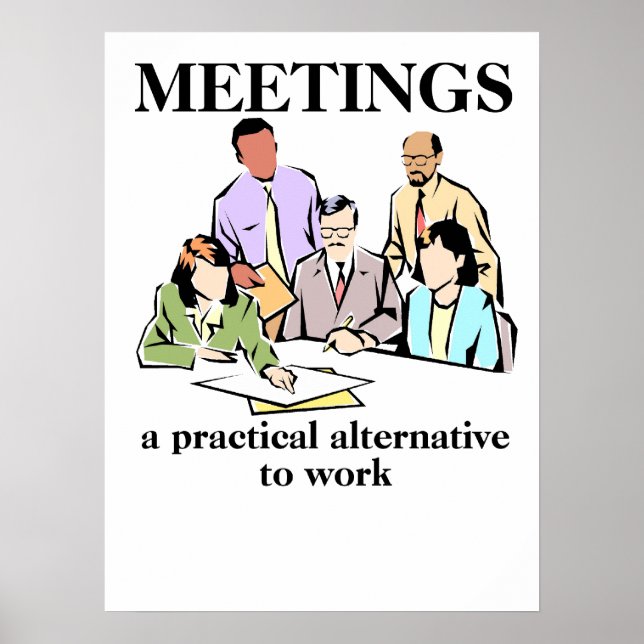 Poster Bureau des réunions Humor Lieu de travail drôle Im (Devant)