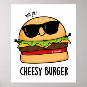 Poster Burger au fromage Puns de nourriture amusant