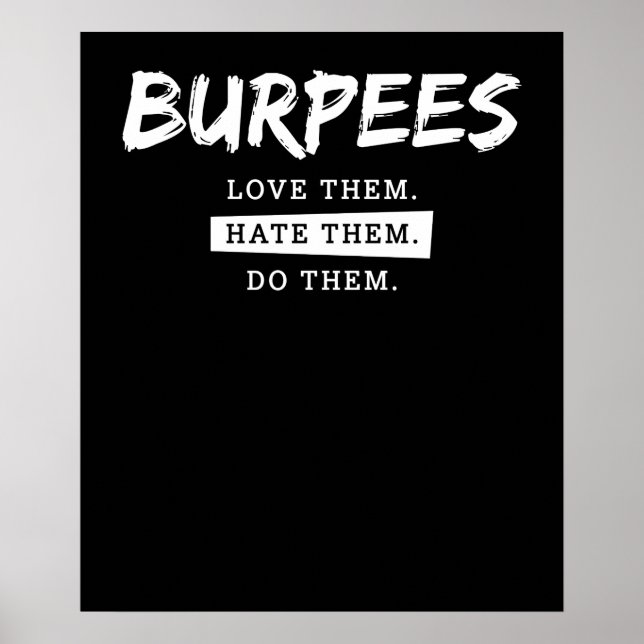 Poster Burpees Les Aiment Les Haineux Les Font Drôle (Devant)