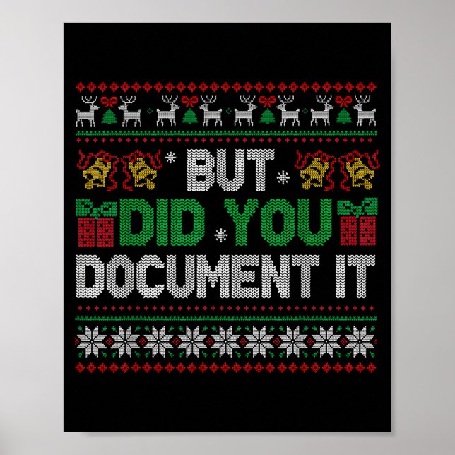 Poster But Did You Doent It Funny Office Christmas Ugly S (Devant)