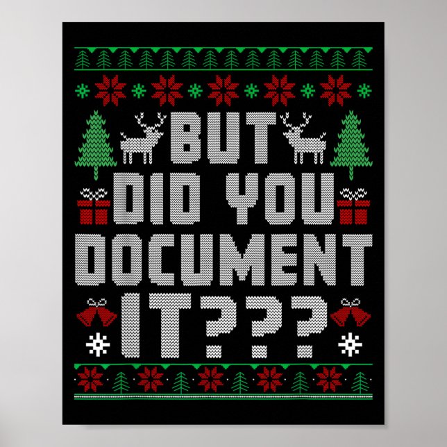 Poster But Did You Doent It Funny Office Christmas Ugly S (Devant)