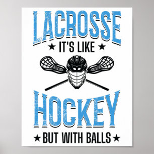 Poster C’est comme du hockey mais avec Lacrosse Player
