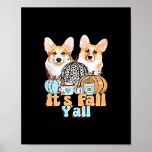 Poster C’est Fall Y’all Corgis Esthétique unique