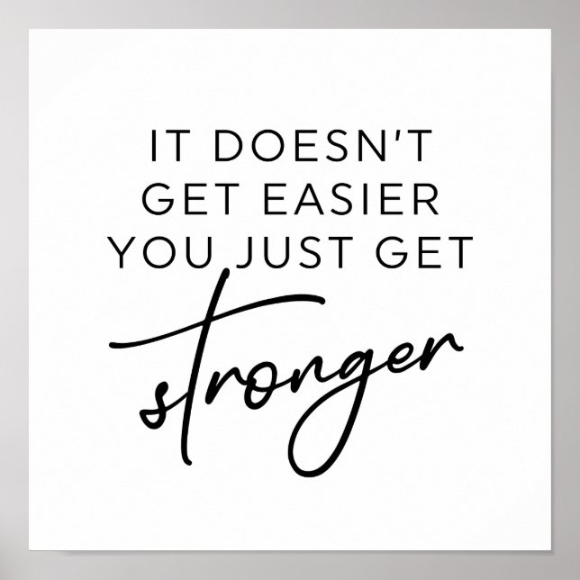 Poster Ça ne devient pas plus facile de se renforcer (Devant)