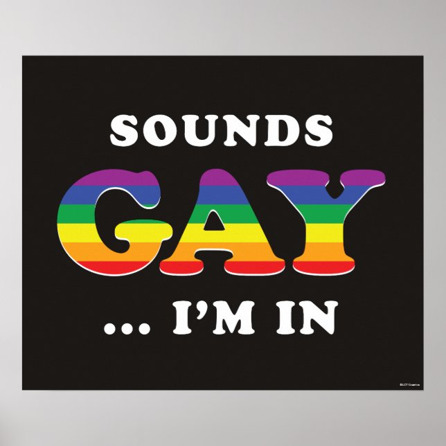 Poster Ça Semble Gay... Je suis dans (Devant)