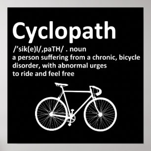 Poster Cadeau amusant Cyclopath pour cyclistes et cyclist