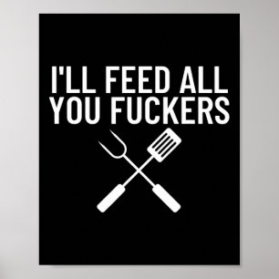 Poster Cadeau Bbq Drôle Pour Les Papas Je Nourrirai Tous 