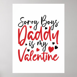 Poster Cadeau Couple Désolé Papa Est Ma Saint Valentin