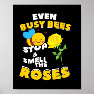 Poster Cadeau d'apiculteur Même les abeilles occupées