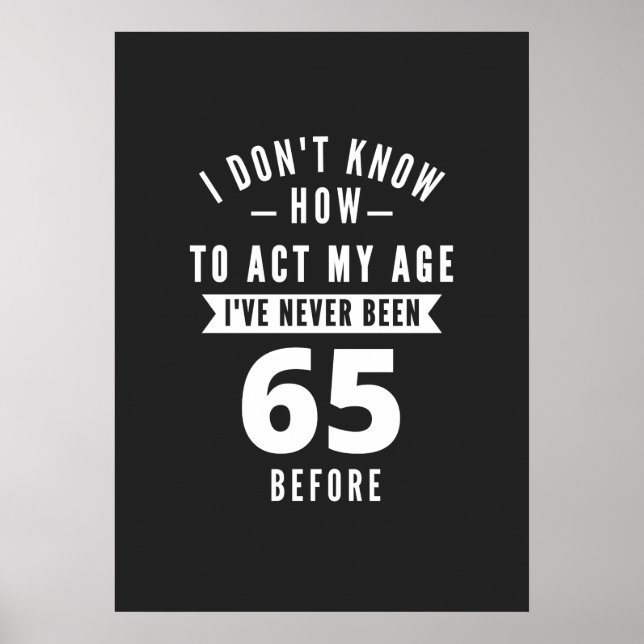 Poster Cadeau de 65 ans | 65e anniversaire Idées cadeaux (Devant)