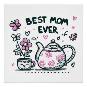 Poster Cadeau de la fête des mères Meilleure maman qui