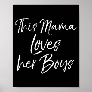 Poster Cadeau de maman de garçon mignon pour la fête des