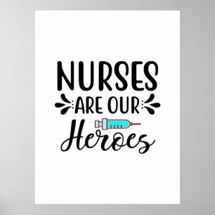 Poster Cadeau d'infirmière Les infirmières sont nos héros