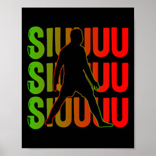 Poster Cadeau drôle de foot Siuuuu pour les amateurs de f