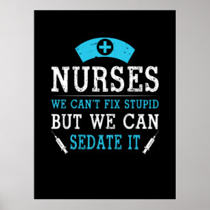 Poster Cadeau infirmière   Infirmières Nous Ne Pouvons Pa