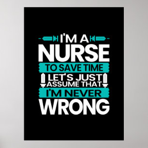 Poster Cadeau infirmière Je Suis Infirmière Pour Gagner