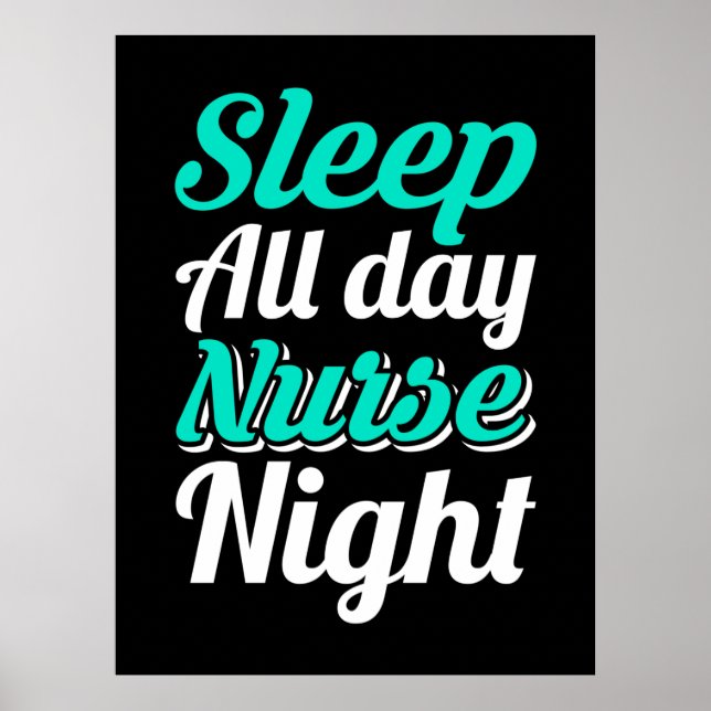 Poster Cadeau infirmière | Sommeil toute la journée Nuit  (Devant)