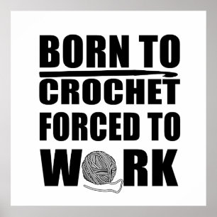 Poster cadeau pour crocheteurs citation drôle de crochet