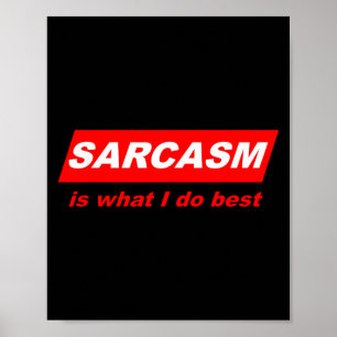 Poster Cadeau ringard drôle sarcastique sarcasme est ce q