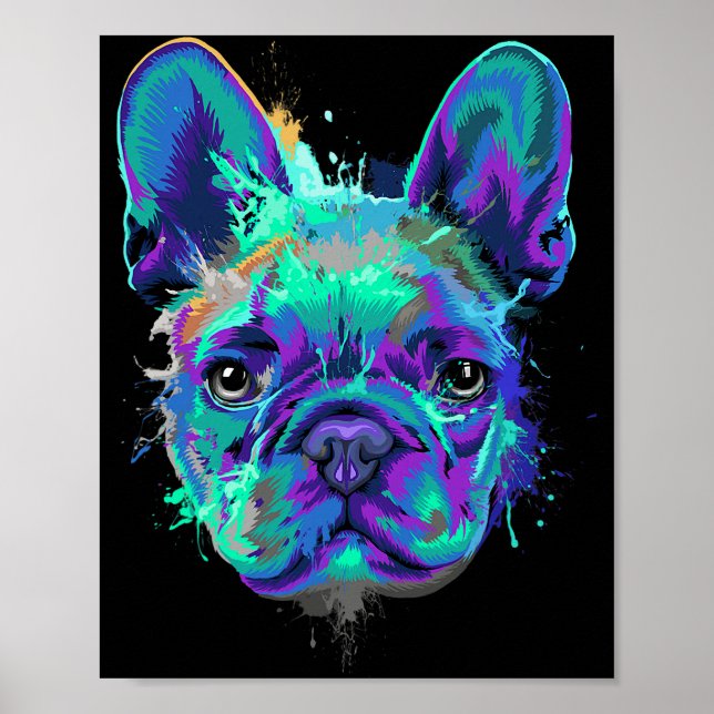Poster Cadeaux de Bulldog français Splash pour Amoureux d (Devant)