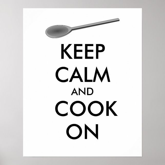 Poster Cadeaux de cuisine Gardez le calme et faites cuire (Devant)