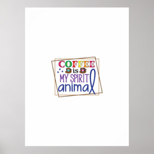 Poster Café Art Café Mon Esprit Animal 2
