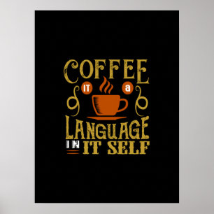 Poster café c'est une langue en soi