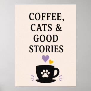 Poster Café, chats & belles histoires