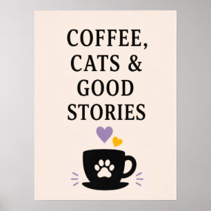 Poster Café, chats & belles histoires