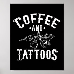 Poster Café Et Tatouages - Tatouage Artiste Tatouage L