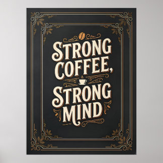 Poster café fort esprit fort