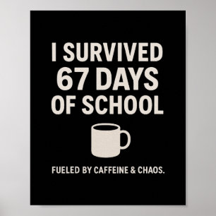Poster Caféine et chaos drôle enseignant élève 6-7 Meme