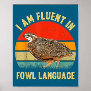 Poster Caille Coturnix Vintage Je suis fluente en langage