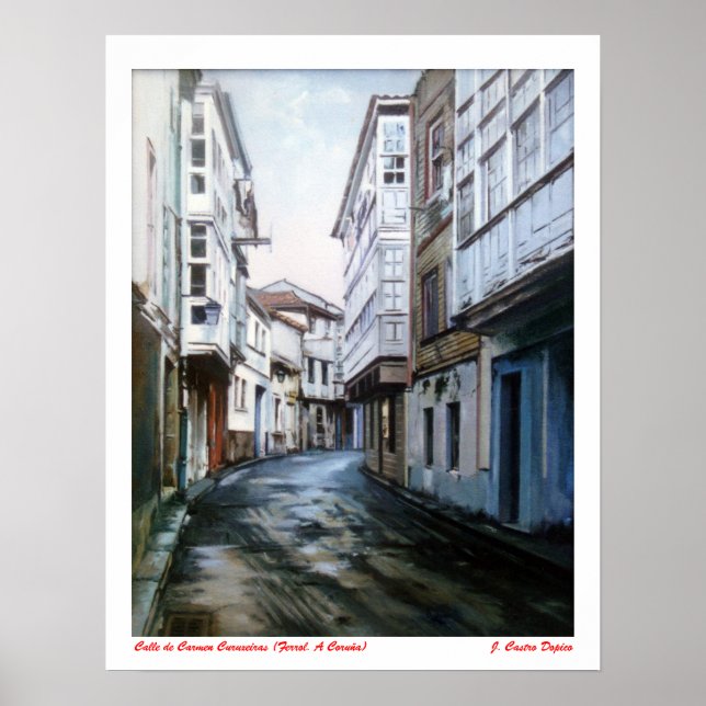 Poster Calle de Carmen Curuxeiras (Ferrol. A Coruña) (Devant)