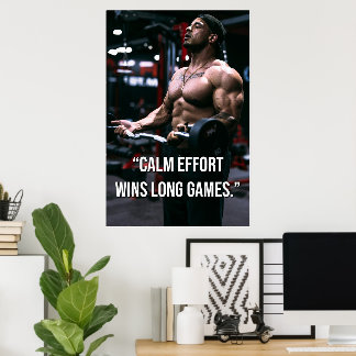 Poster Calm Effort Wins Long Games Gym Motivation Quote