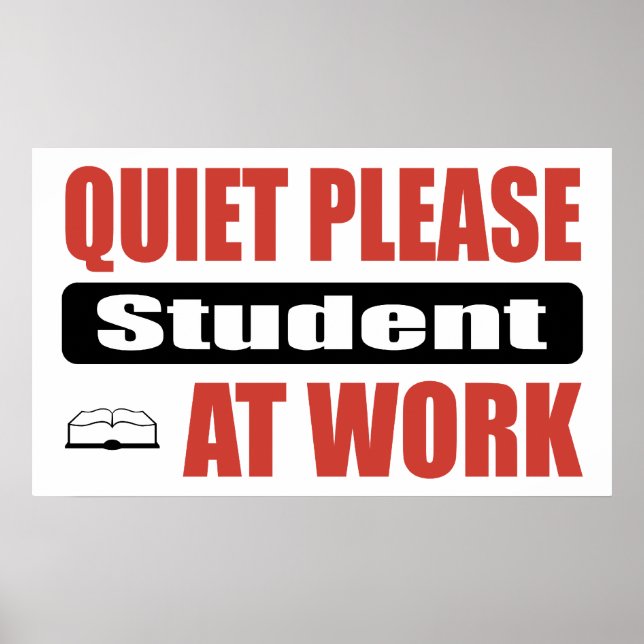 Poster Calme S'Il Vous Plaît Étudiant Au Travail (Devant)
