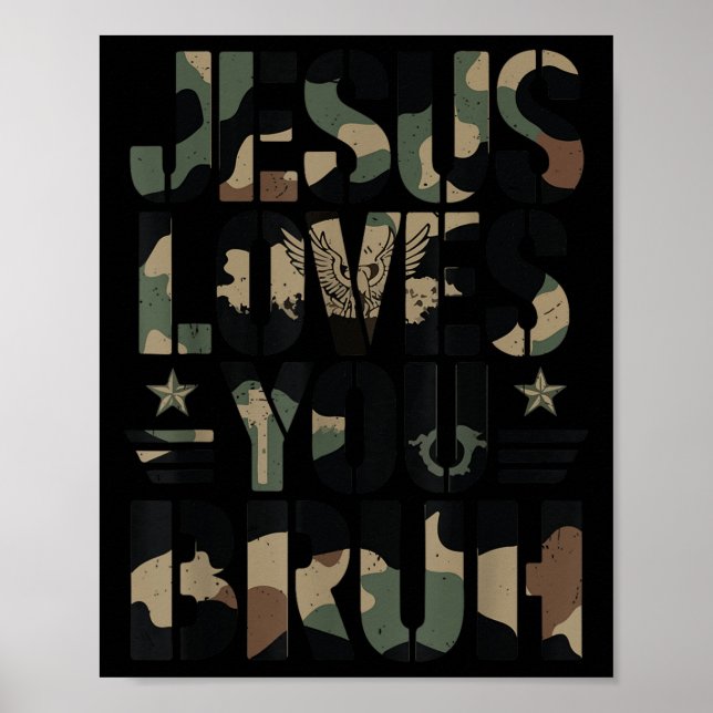 Poster Camo Jesus Vous Aime Bruh Camouflage Christian Tee (Devant)