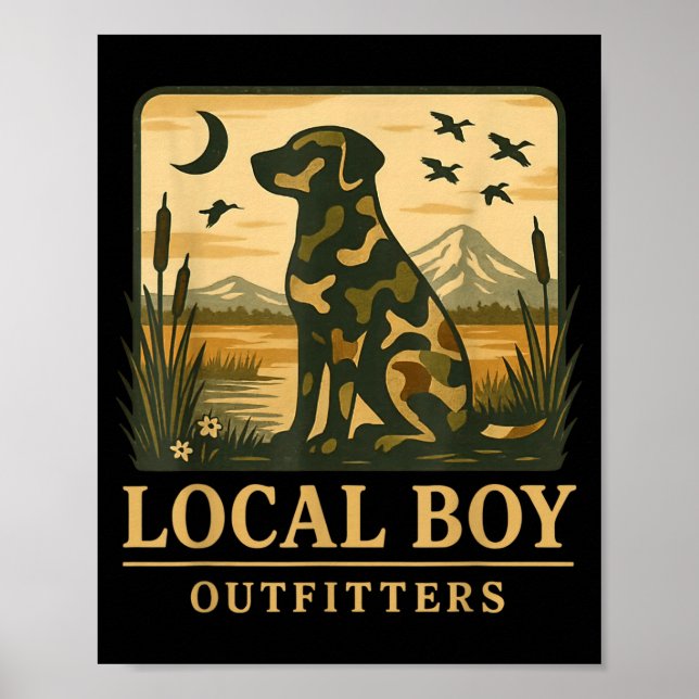 Poster Camo Southern Local Boy Duck Hunting Black Lab Out (Devant)