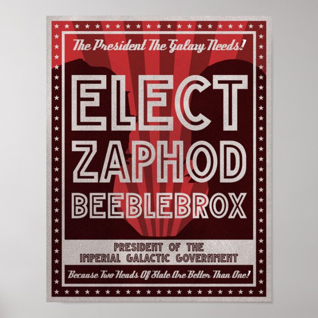Poster Campagne Zaphod Beeblebrox (Devant)