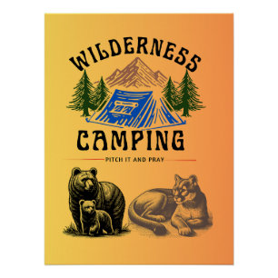 Poster Camping sauvage - Pitch It and Pray
