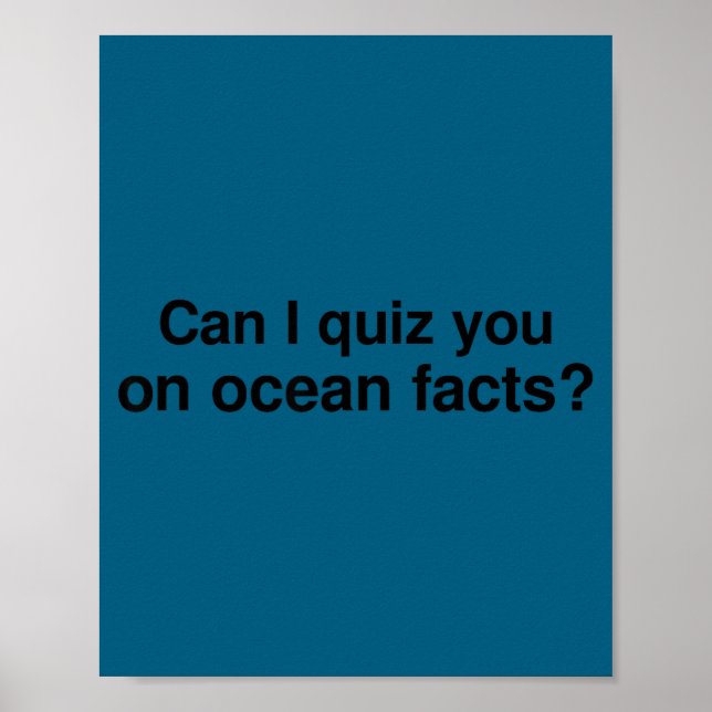 Poster Can I Quiz You On Ocean Facts  (Devant)