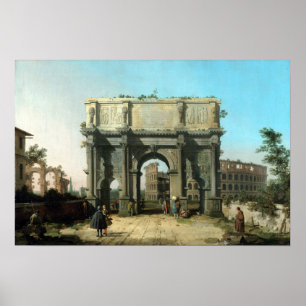 Poster Canaletto Vue italienne de l'Arc de Constantin