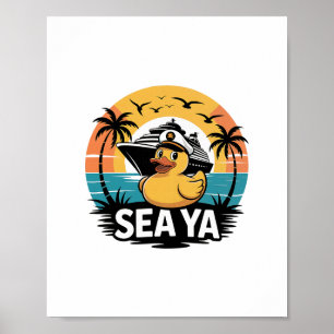 Poster Canard en caoutchouc Sea Ya Croisière Vacances Fam