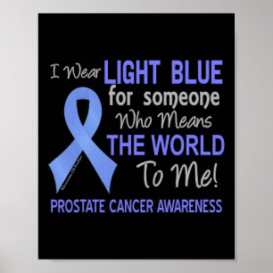 Poster Cancer De La Prostate Pour Quelqu'Un Qui Signifie 